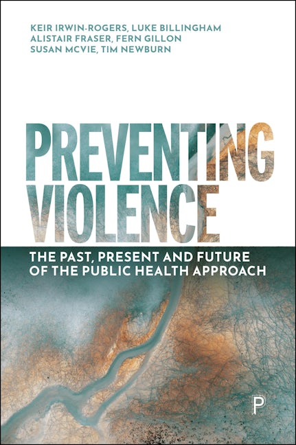 Book cover image for Preventing Violence ISBN: 9781447373841